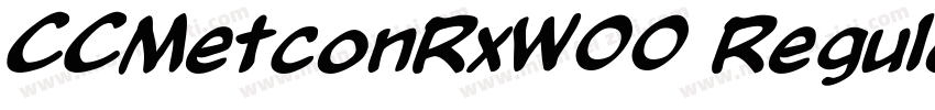 CCMetconRxW00 Regular字体转换